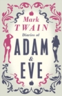 The  Diaries of Adam and Eve - eBook
