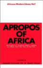 Apropos of Africa : Sentiments of Negro American Leaders on Africa from the 1800s to the 1950s - Book