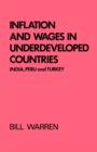Inflation and Wages in Underdeveloped Countries : India, Peru, and Turkey, 1939-1960 - Book