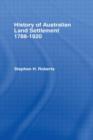 History of Australian Land Settlement - Book
