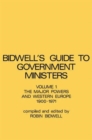 Guide to Government Ministers : The Major Powers and Western Europe 1900-1071 - Book