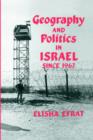 Geography and Politics in Israel Since 1967 - Book