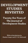 Development Studies Revisited : Twenty-five Years of the "Journal of Development Studies" - Book
