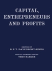 Capital, Entrepreneurs and Profits - Book