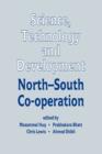 Science, Technology and Development : North-South Co-operation - Book