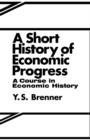A Short History of Economic Progress - Book