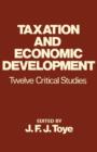 Taxation and Economic Development - Book