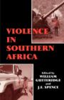 Violence in Southern Africa - Book