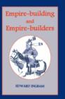 Empire-building and Empire-builders : Twelve Studies - Book