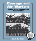 Courage and Air Warfare : The Allied Aircrew Experience in the Second World War - Book