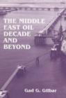 The Middle East Oil Decade and Beyond - Book