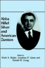 Abba Hillel Silver and American Zionism - Book