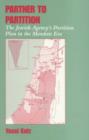 Partner to Partition : The Jewish Agency's Partition Plan in the Mandate Era - Book