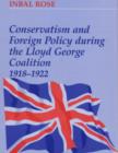 Conservatism and Foreign Policy During the Lloyd George Coalition 1918-1922 - Book