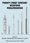 Twenty-First Century Weapons Proliferation : Are We Ready? - Book