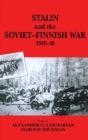 Stalin and the Soviet-Finnish War, 1939-1940 - Book