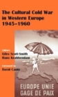 The Cultural Cold War in Western Europe, 1945-60 - Book