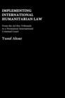 Implementing International Humanitarian Law : From The Ad Hoc Tribunals to a Permanent International Criminal Court - Book