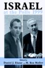 Israel at the Polls 1999 : Israel: the First Hundred Years, Volume III - Book
