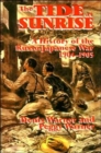 The Tide at Sunrise : A History of the Russo-Japanese War, 1904-05 - Book