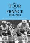The Tour De France, 1903-2003 : A Century of Sporting Structures, Meanings and Values - Book