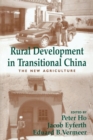 Rural Development in Transitional China : The New Agriculture - Book