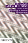 Art and Illusion : A Study in the Psychology of Pictorial Representation - Book