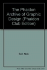 The Phaidon Archive of Graphic Design - Book
