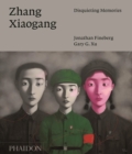Zhang Xiaogang : Disquieting Memories - Book