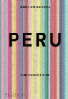 Peru : The Cookbook - Book