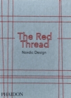 The Red Thread : Nordic Design - Book