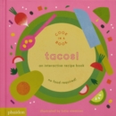 Tacos! : An Interactive Recipe Book - Book