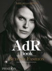 AdR Book : Beyond Fashion - Book
