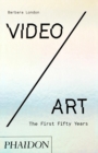 Video/Art: The First Fifty Years - Book