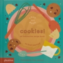 Cookies! : An Interactive Recipe Book - Book
