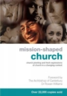 Mission-Shaped Church : Church Planting and Fresh Expressions of Church in a Changing Context - Book