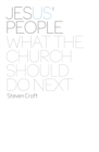 Jesus' People : What the Church Should Do Next - eBook
