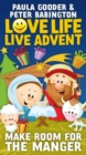 Love Life Live Advent : Make room for the manger - eBook