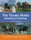 The Young Horse : Breaking and Training - Book