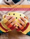 The Knitter's Bible - Knitted Accessories - Book