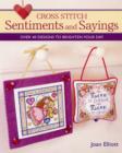 Cross Stitch Sentiments and Sayings - Book
