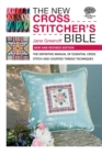 The New Cross Stitcher's Bible : The Definitive Manual of Essential Cross Stitch and Counted Thread Techniques - Book