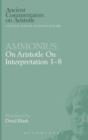 On Aristotle "On Interpretation, 1-8" - Book