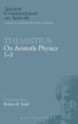 Themistius: On Aristotle Physics 1-3 - Book