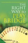 Right Way to Play Bridge - Book
