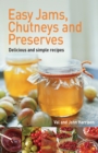 Easy Jams, Chutneys and Preserves - eBook