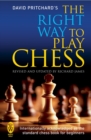 The Right Way to Play Chess - eBook