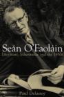 Sean O'Faolain : Literature, Inheritance and the 1930s - Book