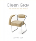 Eileen Gray : Her Work and Her World - eBook