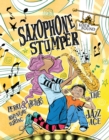 Saxophone Stumper : Perri & Archer's Adventure During the Jazz Age - eBook